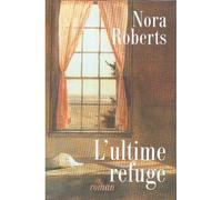 L' Ultime Refuge