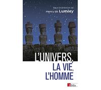 L' Univers la Vie l'Homme - Emergence de la conscience