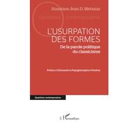 L’usurpation des formes: De la parole politique du classicisme