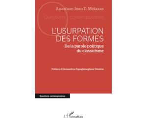 L’usurpation des formes: De la parole politique du classicisme