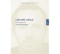 L’Œuvre virale Net Art et culture Hacker - Jean-Paul Fourmentraux - Lettre Volee - broché - Essai