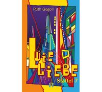 L wie Liebe (Staffel 7) - Ruth Gogoll - édition el!es - ebook (ePub) - Livre