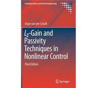 L2Gain and Passivity Techniques in Nonlinear Control - Arjan van der Schaft - Springer International Publishing AG - Livre en Anglais - Hardback Arjan van der SchaftArjan van der Schaft (Auteur)