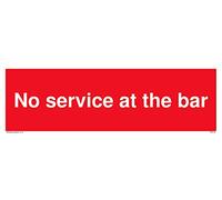 L31 Lot de 5 panneaux « No service at the bar » 300 x 100 mm