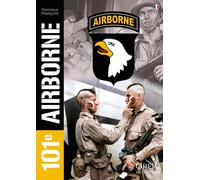 La 101ème Airborne - Dominique François - Orep - broché - Essai