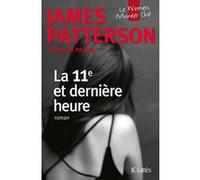 La 11e et dernière heure James Patterson (Auteur)