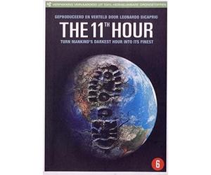 La 11e Heure, le dernier virage / The 11th Hour