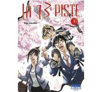 La 13e piste T01 Kei Sanbe (Auteur), David Le Quere (Traduction)