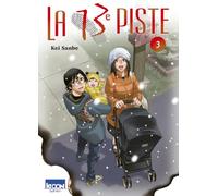 La 13e piste T03