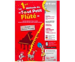 La 1ère Méthode Du Tout Petit FLûté - Sarrien-Perrier