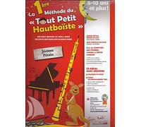 La 1ère Méthode du Tout Petit Hautboïste Vol. 1 + Audios
