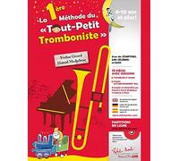 La 1ère Méthode du Tout-Petit Tromboniste - BOOK+CD