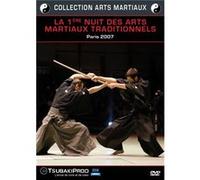 La 1ère Nuit Des Arts Martiaux Traditionnels - Paris 2007