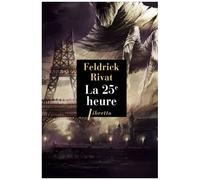 La 25e Heure - Première Enquête