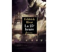 La 25e Heure - Première Enquête