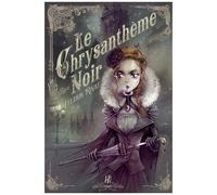 La 25e Heure - Tome 2 - Le Chrysanthème Noir