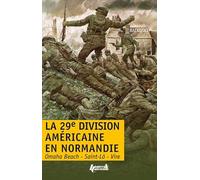 La 29e DI américaine en Normandie