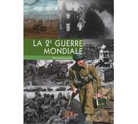 La 2e Guerre mondiale au fil des mois