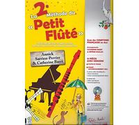 La 2eme methode du tout petit flute --- flute et piano