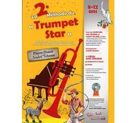 La 2ème Méthode du Tout Petit Trumpet Star + CD