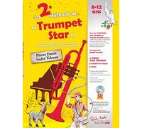 Dutot P. & Telman A. - La 2eme Methode Du Tout Petit Trumpet Star