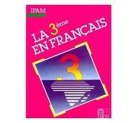 La 3e en français panafrica - Ipam - Edicef - relié - Livre
