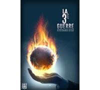 La 3e Guerre - Stéphanie Aten - Helene Jacob Editions - broché - Roman