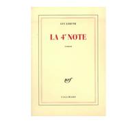 La 4ᵉ note - Luc Leruth - Gallimard - broché - Roman