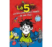 La 5e, la (encore) pire année de ma vie