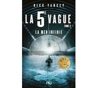 La 5e vague - tome 02 : La mer infinie (2)
