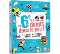 La 6e les doigts dans le nez