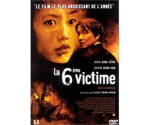 La 6e victime