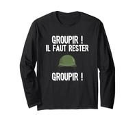 la 7ème compagnie Groupir ! Il faut rester Groupir! Manche Longue