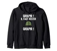la 7ème compagnie Groupir ! Il faut rester Groupir! Sweat à Capuche