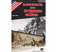 La 90th US Inf. Div. de Mayenne au Mans (tome 3) n° 3 - Didier Lodieu - Lodieu Didier - broché - Essai