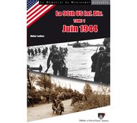 La 90th US Inf. Div. (tome 1) Juin 1944 n° 1