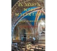 La Abadía De Los Benedictinos