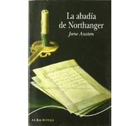 Auteur inconnu – La abadía de Northanger – Alba
