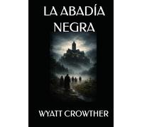 LA ABADÍA NEGRA
