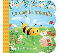 La Abejita Amarilla / Little Yellow Bee (Spanish Edition)