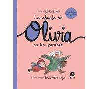 La abuela de Olivia se ha perdido