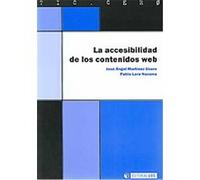 La accesibilidad de los contenidos web/ The Accessibility of Web Contents, Tic . Cero Jose Angel Martinez Usero, Pablo Lara Navarra (Auteur)