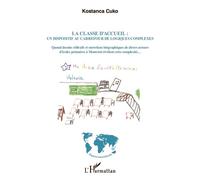 Kostanca Cuko – La classe d'accueil : un dispositif au carrefour de logiques complexes