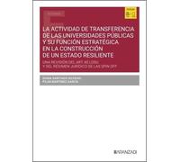 La actividad de transferencia de las Universidades Públicas y su función estratégica en la construcción de un Estado resiliente