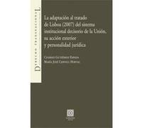 La Adaptacion Al Tratado De Lisboa - [Livre en VO] Cervell Hortal, María José (Auteur)