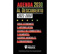 La Agenda 2030 Al Descubierto (2021-2050)