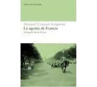 La Agonía De Francia - Manuel Chaves Nogales Manuel Chaves Nogales (Auteur)