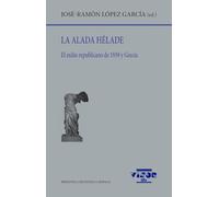 La alada Hélade: El exilio republicano de 1939 y Grecia