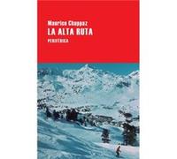La Alta Ruta [Livre en VO] Chappaz, Maurice (Auteur)