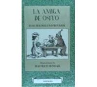 La Amiga De Osito - Holmelund Minarik, Else Holmelund Minarik, Else (Auteur)